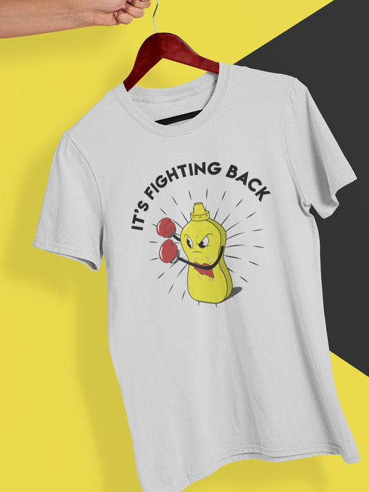 It's Fighting Back T-Shirt