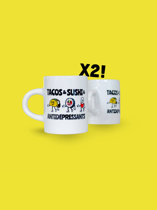 2pc - Tacos And Sushi And Antidepressants Espresso Mug